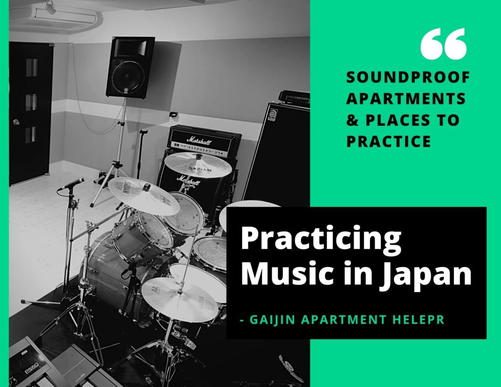 Practicing Music in Japan Soundproof Apartments & Places To Practice